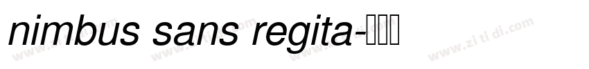 nimbus sans regita字体转换 nimbus sans regita字体转换